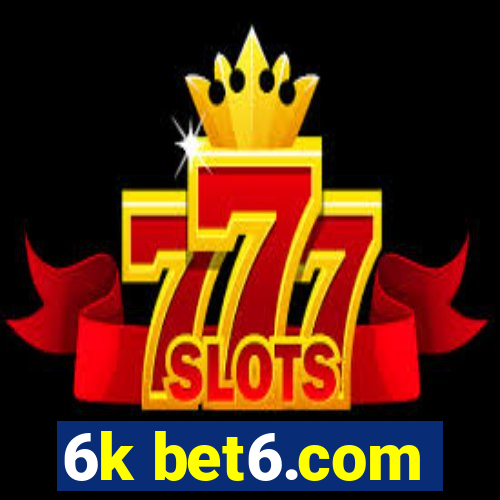 6k bet6.com